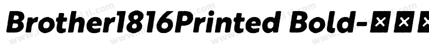 Brother1816Printed Bold字体转换